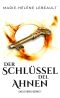 [Evers Reihe 01] • Der Schlüssel der Ahnen